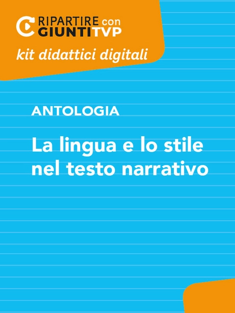 Cover La lingua e lo stile nel testo narrativo