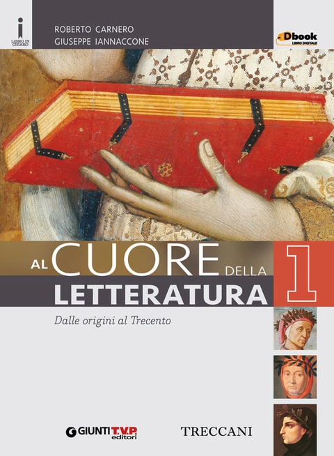 Cover Al cuore della letteratura - volume 1